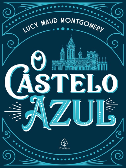 Title details for O castelo azul by Lucy Maud Montgomery - Wait list